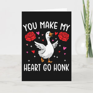 Carte Vous faites battre mon cœur Honk Valentine Goose _