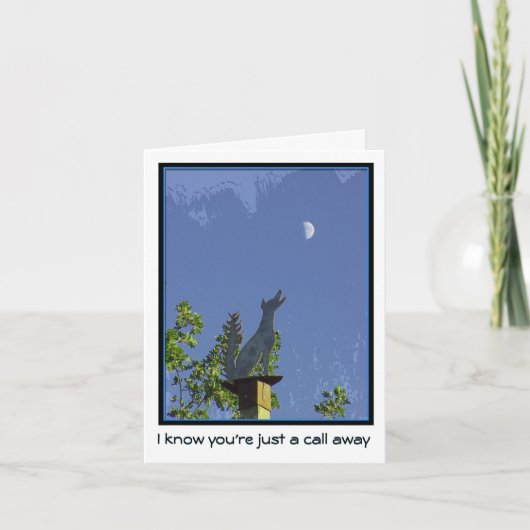 Carte Vous manquer--Juste un appel parti--Coyote et lune (Devant)