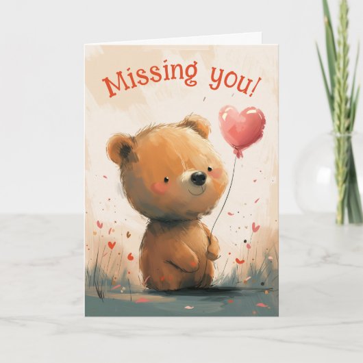 Carte Vous manquez : Ours mignon avec ballon (Devant)