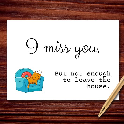 Carte Vous Me Manquez Mais Pas Assez