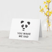 Carte Vous me rendez triste. Panda triste. (Fleur jaune)