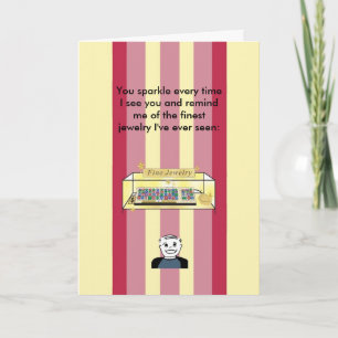 Carte Vous miroitez comme les bijoux fins - anniversaire