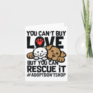 Carte Vous ne pouvez pas acheter l'amour mais vous pouve