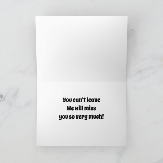 CARTE VOUS NE POUVEZ TOUT SIMPLEMENT PAS QUITTER-VOUS LE (Intérieur)