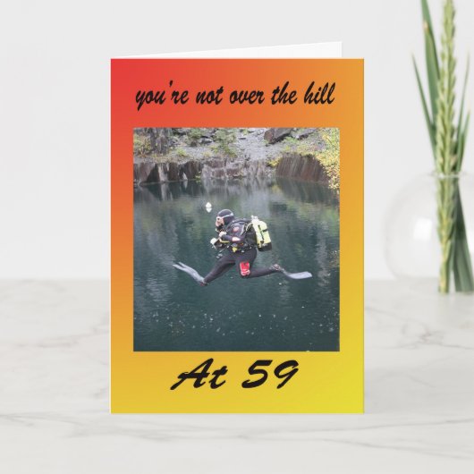 Carte Vous n'êtes pas trop vieux à 59 ans (Devant)