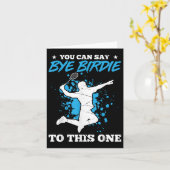 Carte Vous Pouvez Dire Bye Birdie À Cet Un Badminton Pla (Fleur jaune)