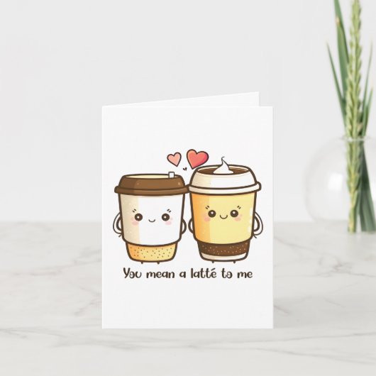 Carte Vous voulez dire une latte à moi Valentines Jour P (Devant)