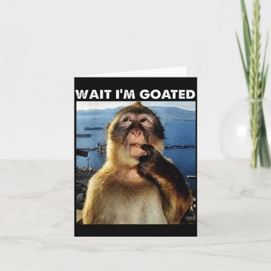 Carte Wait I'm Goated Funny Thinking Monkey Meme Brainro (Devant)