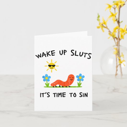 Carte Wake Up S It's Time To Sin  (Fleur jaune)
