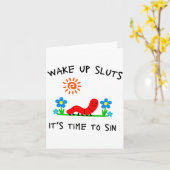 Carte Wake Up S It's Time To Sin Funny Animal Meme  (Fleur jaune)