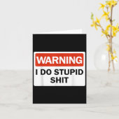 Carte Warning I Do Stud Funny Warning I Do Stud (Fleur jaune)