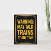 Carte Warning_ May Talk Trains _ Funny Model Train Sayin (Devant)