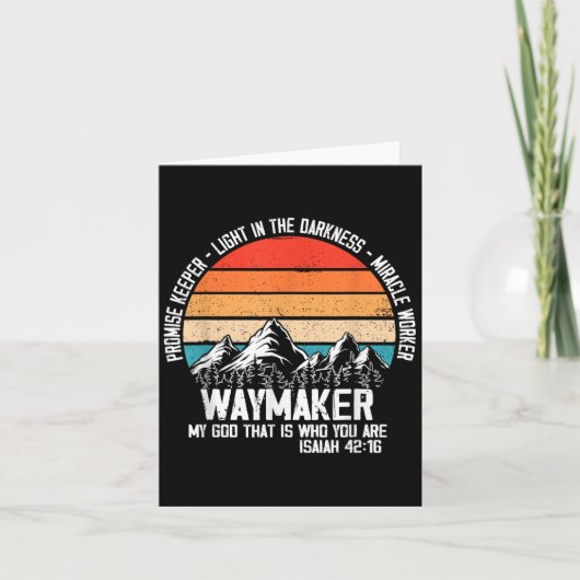 Carte Waymaker My God That Who You Are Isaiah Bible Vers (Devant)