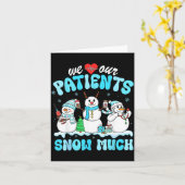 Carte We Love Our Patients Snow Much Funny Snowman Chris (Fleur jaune)