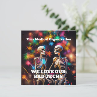 Carte We Love Our Rad Techs with Skeletons Porte - clé M
