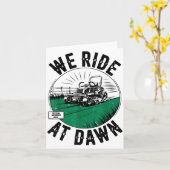 Carte We Ride At Dawn Lawn Mower Zero-turn Funny Dad Mow (Fleur jaune)