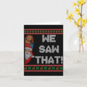 Carte We Saw That Jesus And Santa Christian Ugly Christm (Fleur jaune)