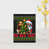 Carte We Saw That Jesus And Santa Tree Christian Ugly Ch (Fleur jaune)
