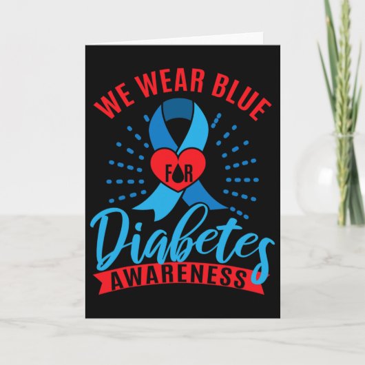 Carte We Wear Blue For Diabetes Awareness  (Devant)