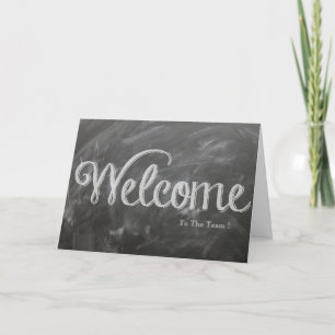 Carte Welcome To The Team Chalkboard