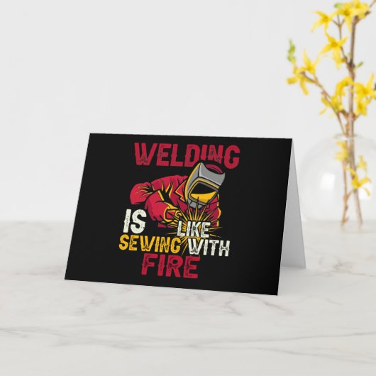 Carte Welding is like sewing with fire (Fleur jaune)