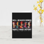 Carte Well Behaved Women Rarely Make History (Fleur jaune)