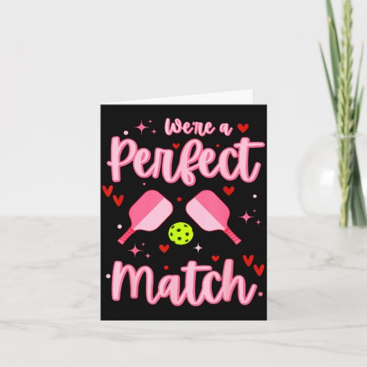 Carte We're A Perfect Match Funny Ckleball Valentines Da (Devant)