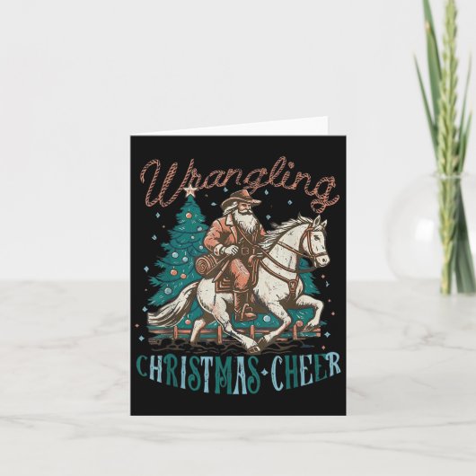 Carte Western Christmas Wrangling Christmas Cheer Cowboy (Devant)