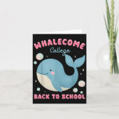 Carte Whalecome Drôle Retour À L'École College Ocean Tea (Devant)