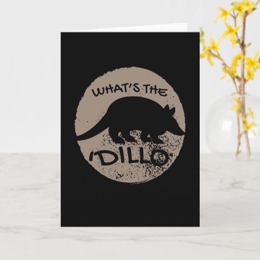 Carte What's The 'Dillo Armadillo (Fleur jaune)