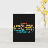Carte When 2 People Argue Online, I Believe Wcute Ss Cut (Fleur jaune)