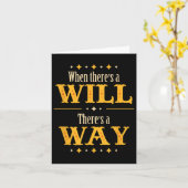 Carte When There's A Will There's A Way Motivational Quo (Fleur jaune)