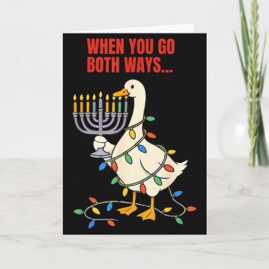 Carte When You Go Both Ways Goose Christmas Hanukkah (Devant)