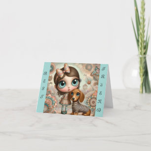 Carte Whimsical Best Friend Dachshund