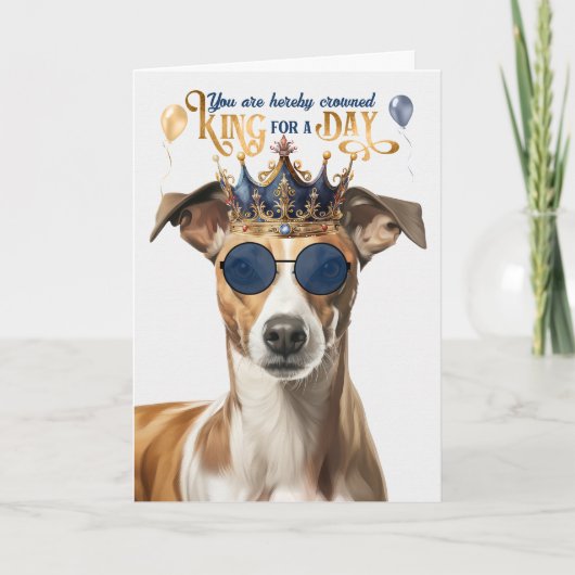 Carte Whippet Chien King pour jour drôle anniversaire (Devant)