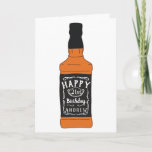 Carte Whiskey bottle 21st Birthday Whiskey Lovers<br><div class="desc">"This card feobjets a drawing style illustration of a whiskey bottle" The bottle's label is ready for you to fill in your own information to create a personalized birthday card that's perfect for someone celebrating a 21st birthday or for anyone who loves drinking whiskey. Use the template fields to easily...</div>