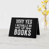 Carte Why Yes, I Actually Do Need All These Books (Fleur jaune)