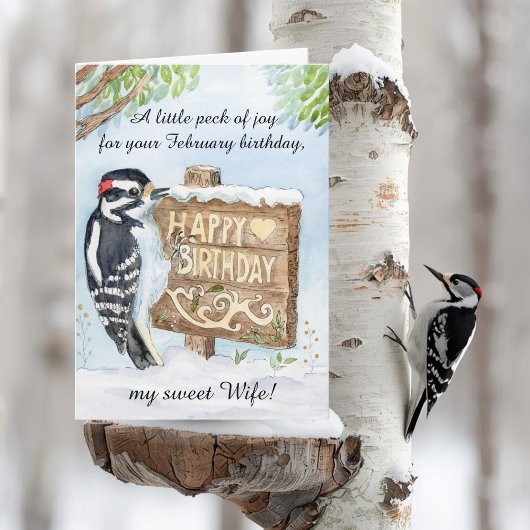 Carte Wife Happy February Birthday Downy Woodpecker