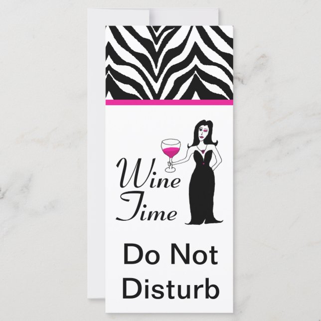 Carte "Wine Time" Vixen Zebra Print Ne pas déranger (Devant)