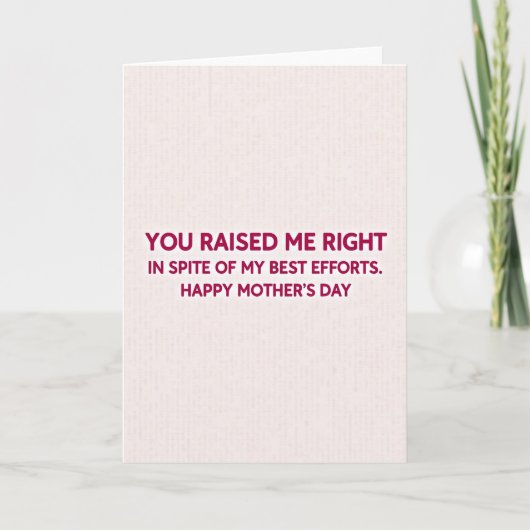 Carte Witty Mothers Day Message Card (Devant)