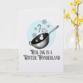 Carte Wok Walking in a Winter Wonderland punny card (Fleur jaune)