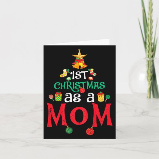 Carte Womens First Christmas As A Mom Funny Xmas New Mom (Devant)