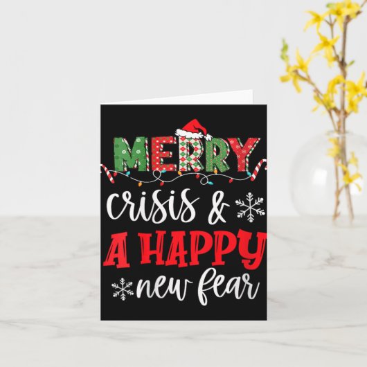 Carte Womens Funny Crisis And A Happy New Fear Humor Mer (Fleur jaune)
