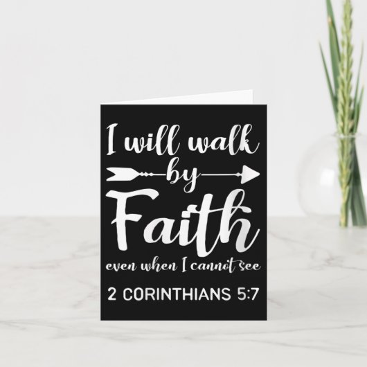 Carte Womens I Will Walk By Faith When I Cannot See Chri (Devant)