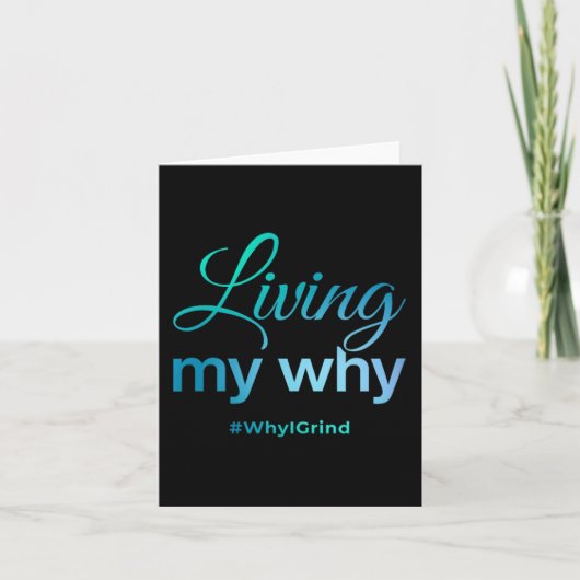 Carte Womens Living My Why - Why I Grind - Insrational M (Devant)