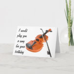 Carte WON PLAY A SONG  ]**40th BIRTHDAY CARD** HUMOR<br><div class="desc">***CUTE BIRTHDAY** VIOLIN PLAYER (OR NOT A PLAYER LOL)  WISHES FOR ANY BIRTHDAY FOR ANY FRIEND WHO MAYBE KNOWS ***THAT YOU CAN'T PLAY THE VIOLIN**** HA HA HA AND THANKS SO MUCH FOR STOPPING BY ONE OF MY NINE STORES!!!!</div>