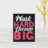 Carte Work Hard Dream Big Motivational Insration Encoura (Fleur jaune)