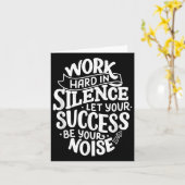Carte Work Hard In Silence Let Your Success Motivation Q (Fleur jaune)