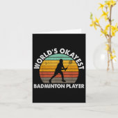 Carte Worlds Okayest Badminton Player Shuttle (Fleur jaune)