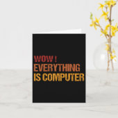 Carte Wow Tout Est Ordinateur _ Trump Everythings Com (Fleur jaune)